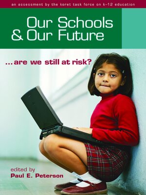 cover image of Our Schools and Our Future